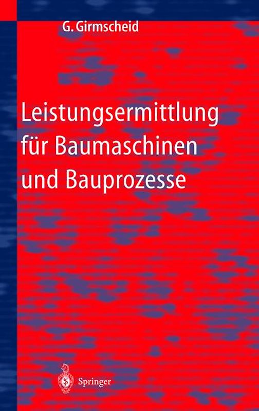 Leistungsermittlung für Baumaschinen und Bauprozesse