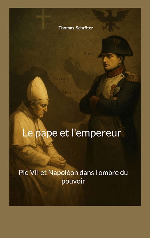 Le pape et l'empereur