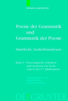 Poesie der Grammatik und Grammatik der Poesie