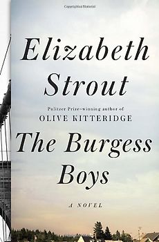 The Burgess Boys: A Novel - Strout, Elizabeth
