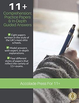 11+ Comprehension: Practice Papers & In-Depth Guided Answers (Accolade On 11 Plus, Band 1)