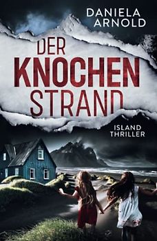 Der Knochenstrand: Island-Thriller