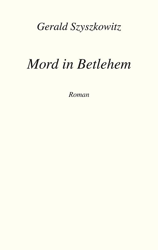 Mord in Bethlehem