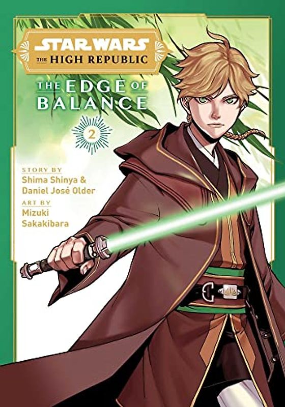 Star Wars 2: The High Republic: Edge of Balance (Star Wars: the High Republic: Edge of Balance, 2, Band 2)