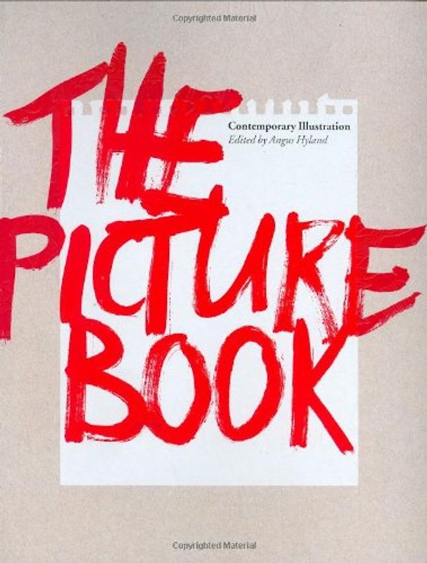 The Picture Book: Contemporary Illustration