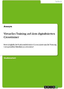 Virtuelles Training auf dem digitalisierten Crosstrainer