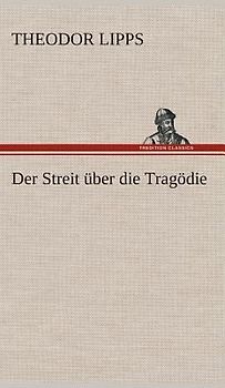Der Streit über die Tragödie