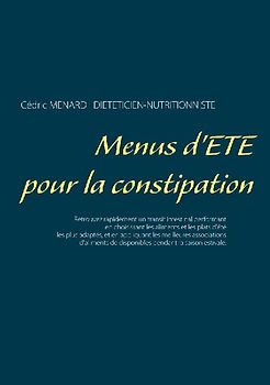 Menus d'été pour la constipation