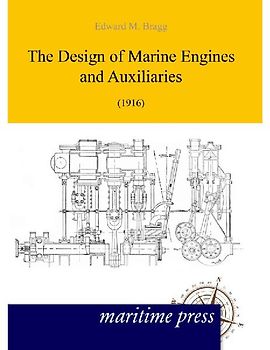 The Design of Marine Engines (1916)