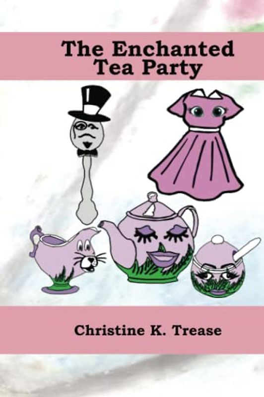 The Enchanted Tea Party