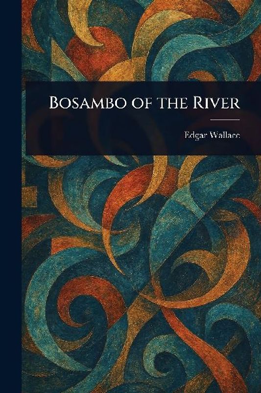 Bosambo of the River