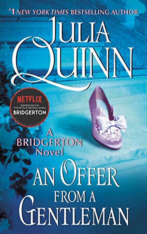 An Offer From a Gentleman: Bridgerton (Bridgertons, 3, Band 3)