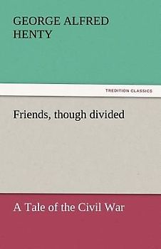 Friends, though divided