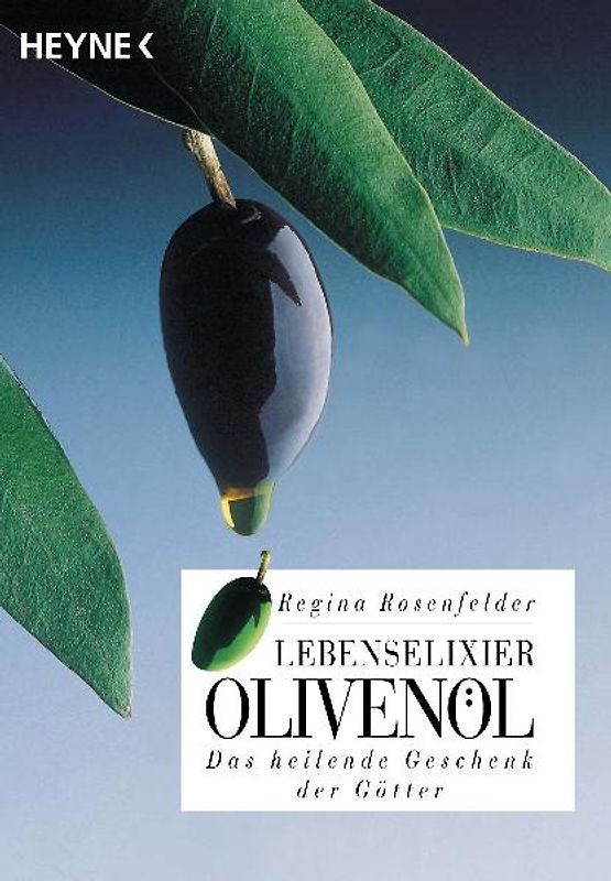 Lebenselixier Olivenöl