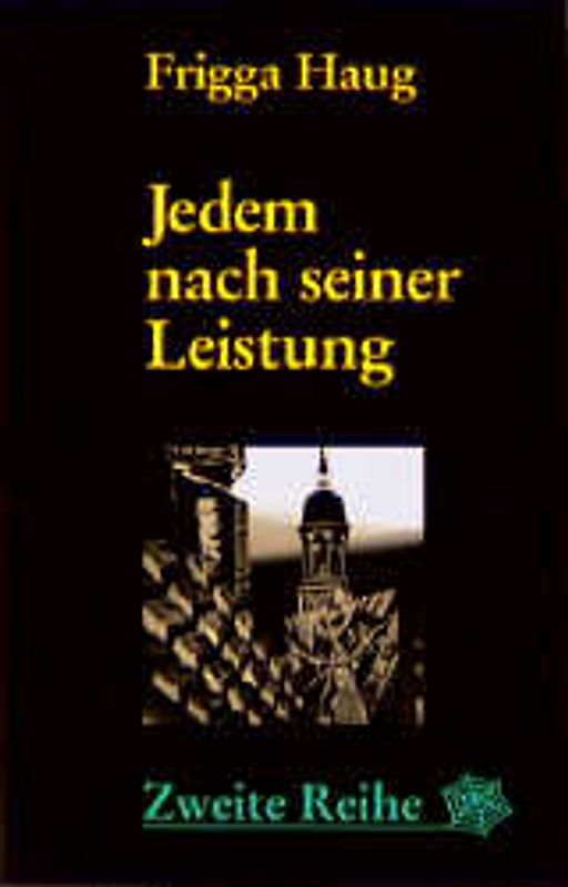 Jedem nach seiner Leistung