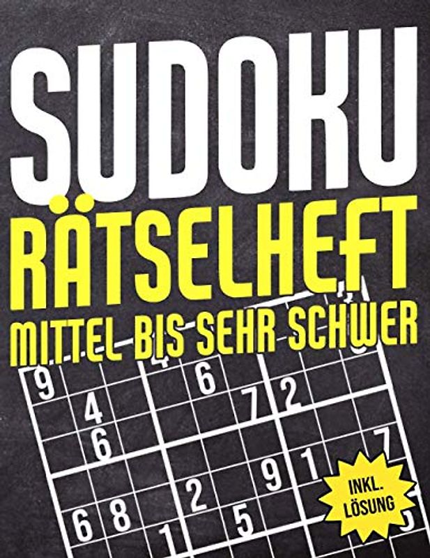 Sudoku Mittel bis Sehr Schwer: Sudoku Block mit 900 Rätseln auf 300 Seiten - Schwierigkeitsstufen Mittel bis Sehr Schwer - Sudokublock mit Lösung, ... und Tricks - Rätselheft Sudoku für Erwachsene