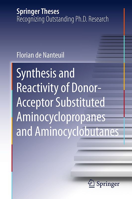 Synthesis and Reactivity of Donor-Acceptor Substituted Aminocyclopropanes and Aminocyclobutanes