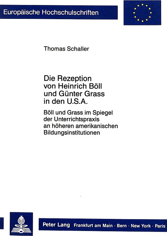 Die Rezeption von Heinrich Böll und Günter Grass in den USA