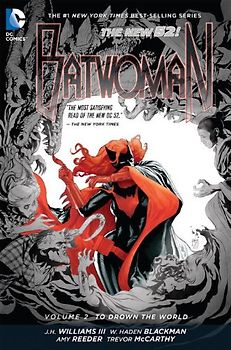 The New 52: Batwoman: Vol. 2 - To Drown the World - J.H. Williams III [Hardcover]