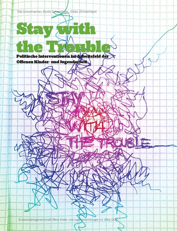 Stay with the Trouble