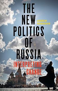 The new politics of Russia
