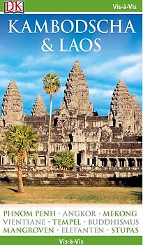 Vis-à-Vis Reiseführer Kambodscha & Laos