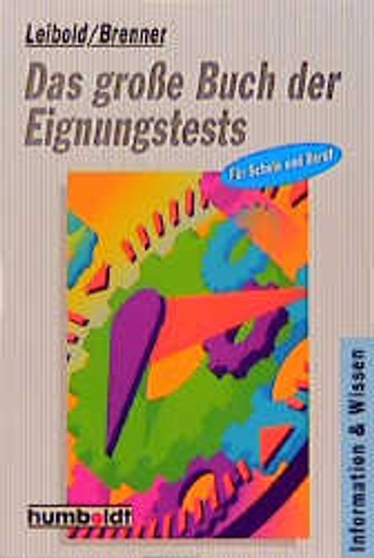 Das grosse Buch der Eignungstests für Schule und Beruf