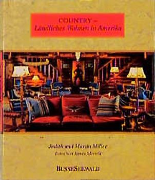 Country - Ländliches Wohnen in Amerika