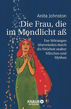 Die Frau, die im Mondlicht aß