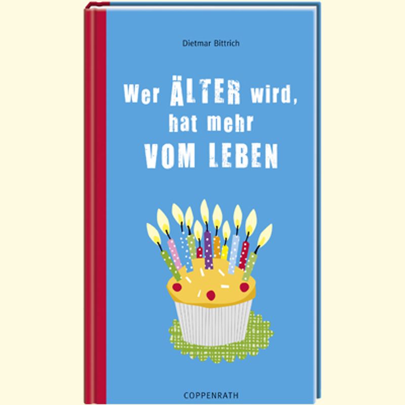 Wer älter wird, hat mehr vom Leben