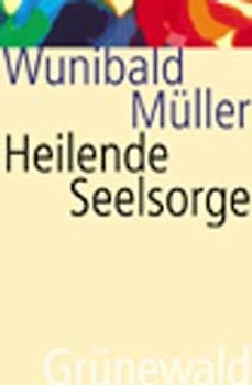 Heilende Seelsorge