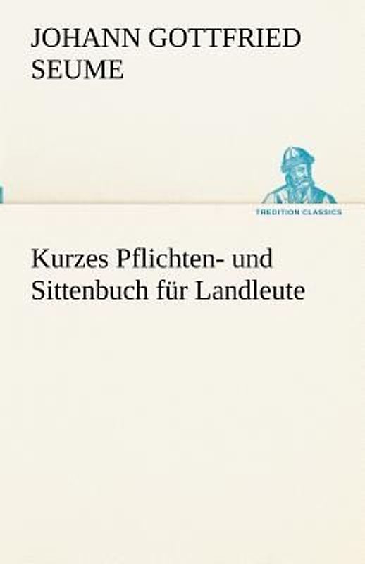 Kurzes Pflichten- und Sittenbuch für Landleute