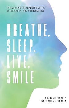 Breathe, Sleep, Live, Smile