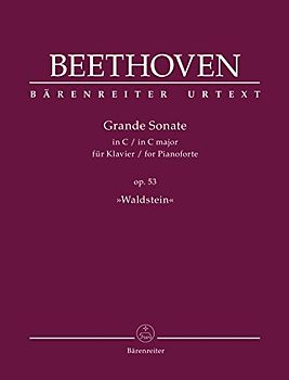 Grande Sonate für Klavier C-Dur op. 53 -Waldstein-. Spielpartitur, BÄRENREITER URTEXT