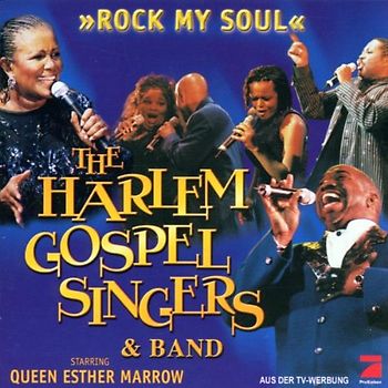 the Harlem Gospel Singers - Rock My Soul