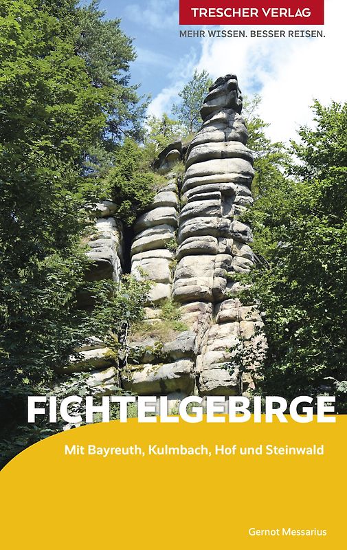 TRESCHER Reiseführer Fichtelgebirge