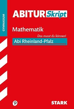 STARK Mathematik - AbiturSkript Rheinland-Pfalz