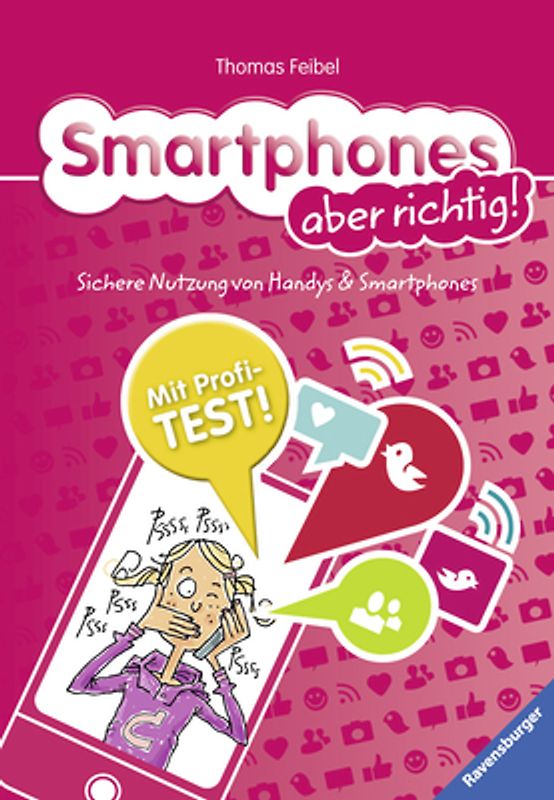 Smartphones aber richtig!