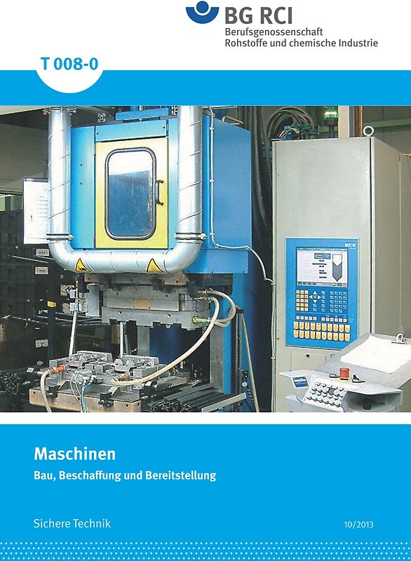 T 008-0 Maschinen-Bau, Beschaffung und Bereitstellung