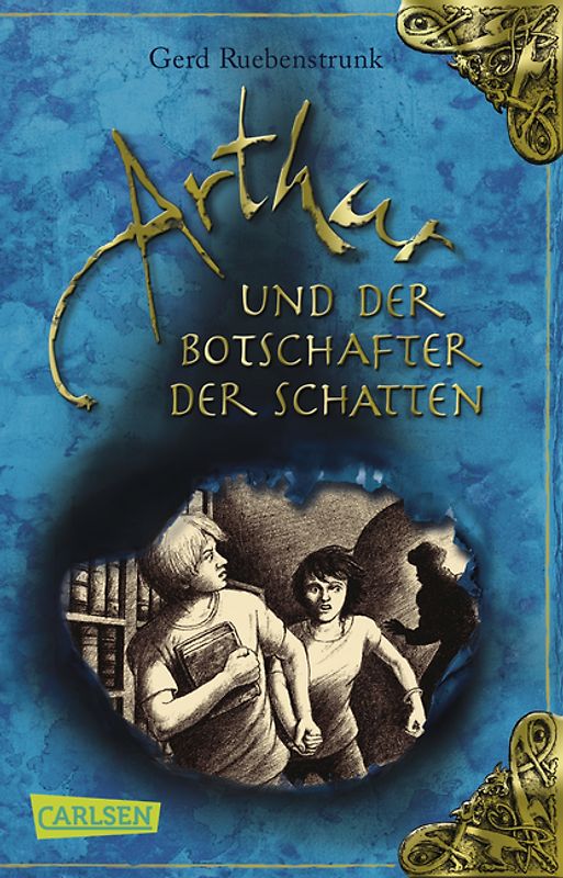 Arthur, Band 2: Arthur und der Botschafter der Schatten