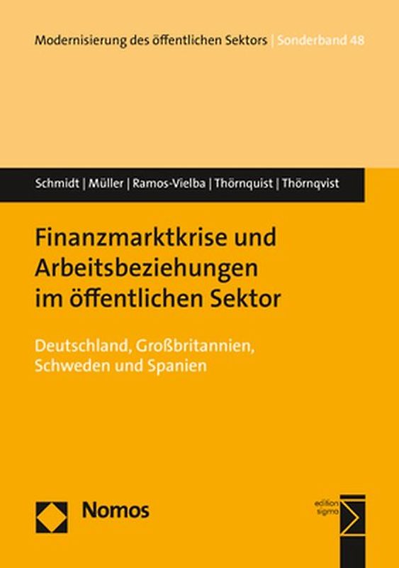 Finanzmarktkrise und Arbeitsbeziehungen im öffentlichen Sektor