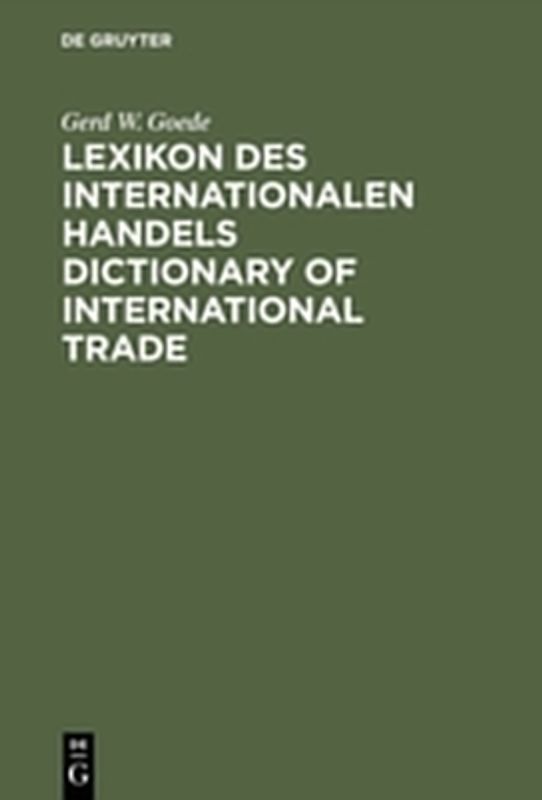 Lexikon des Internationalen Handels – Dictionary of International Trade