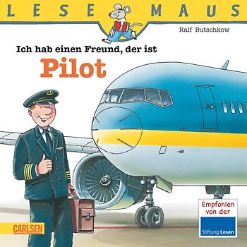 LESEMAUS 73: Ich hab einen Freund, der ist Pilot