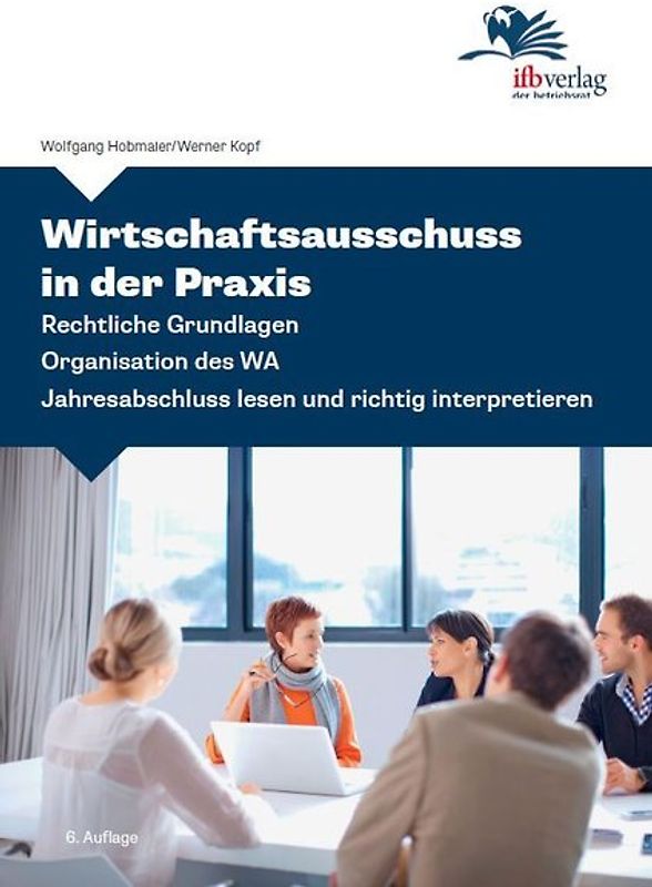 Wirtschaftsausschuss in der Praxis