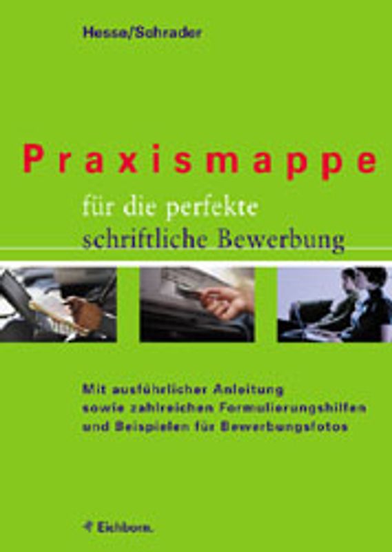 Praxismappe für die perfekte schriftliche Bewerbung