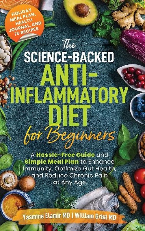 The Science-Backed Anti-Inflammatory Diet for Beginners