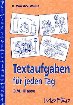 Textaufgaben für jeden Tag - 3./4. Klasse