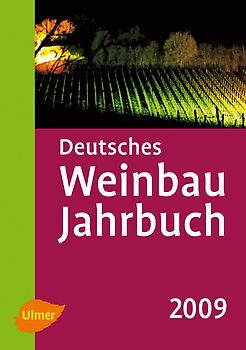 Deutsches Weinbau Jahrbuch 2009