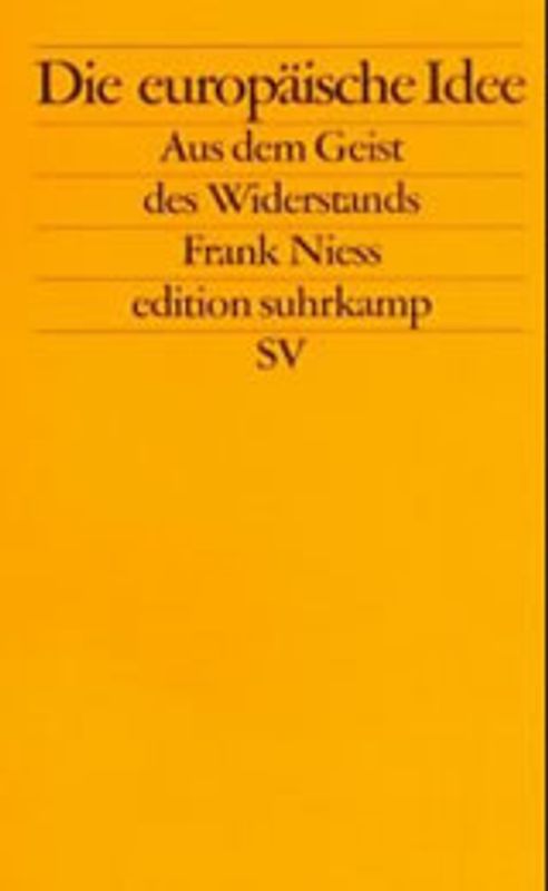 Die europäische Idee – aus dem Geist des Widerstands