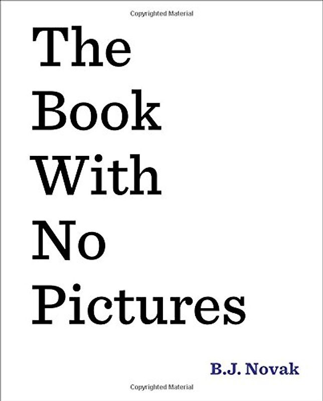 The Book with No Pictures - Novak, B.J.